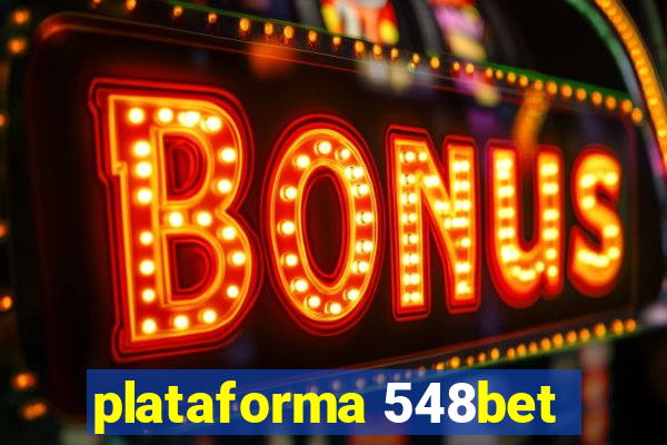 plataforma 548bet